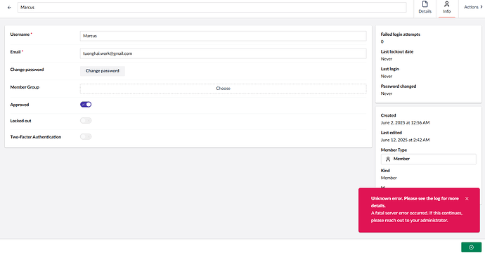 The image shows a user details page with fields for username, email, and member group, along with settings for approval and two-factor authentication, and a pop-up error message indicating a fatal server error. (Captioned by AI)