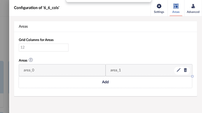 This screenshot displays a section for configuring areas within a grid layout, showing options for defining the number of grid columns and adding or editing specific areas like "area_0" and "area_1". (Captioned by AI)