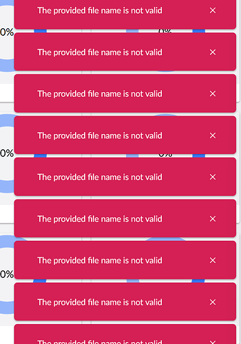 The image displays multiple error messages stating "The provided file name is not valid" with a close button beside each. (Captioned by AI)