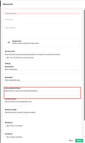 The image shows a form for adding a question, with fields for question text, alias, help text, sensitive data settings, default value, placeholder, autocomplete attribute, number of rows, maximum length, mandatory setting, and conditions. (Captioned by AI)