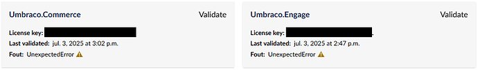 The Umbraco Commerce and Engage licenses are shown with their keys obscured, last validation dates, and an unexpected error message. (Captioned by AI)
