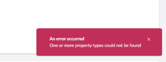 An error message indicates that one or more property types could not be found. (Captioned by AI)