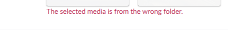 The image shows a message saying that "The selected media is from the wrong folder." (Captioned by AI)
